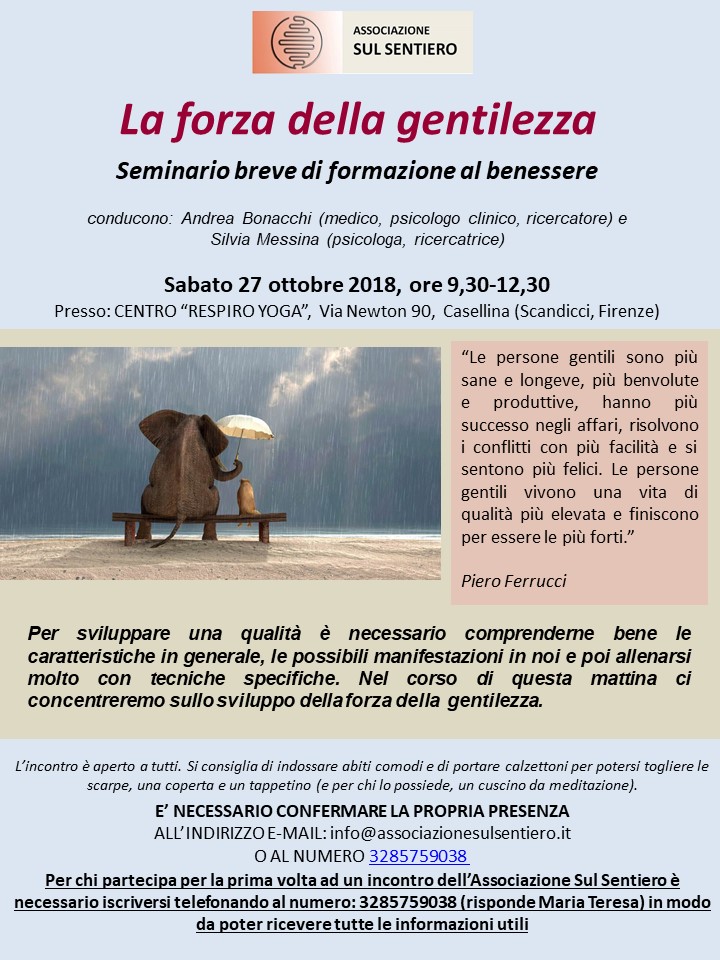 27 Ottobre 18 La Forza Della Gentilezza Con Andrea Bonacchi E Silvia Messina Associazione Sul Sentiero